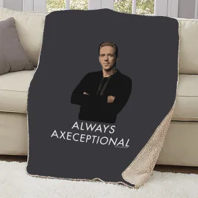 Billions Always Axeceptional Sherpa Blanket